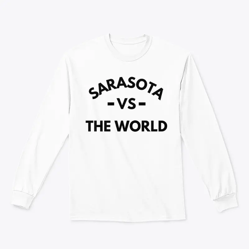 Sarasota -vs- The World