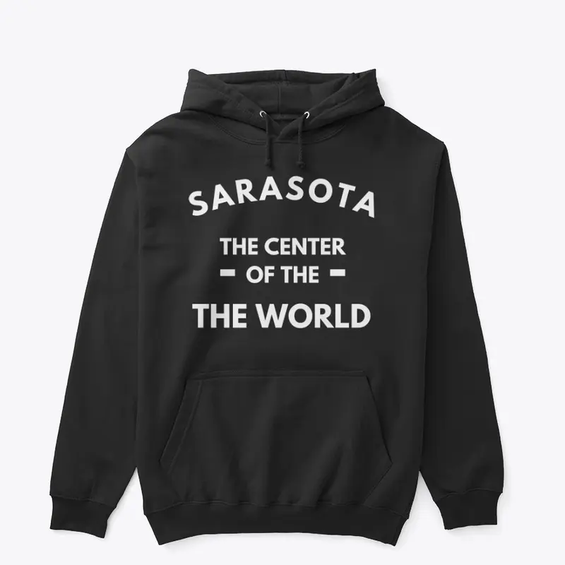 Sarasota, the center of the World