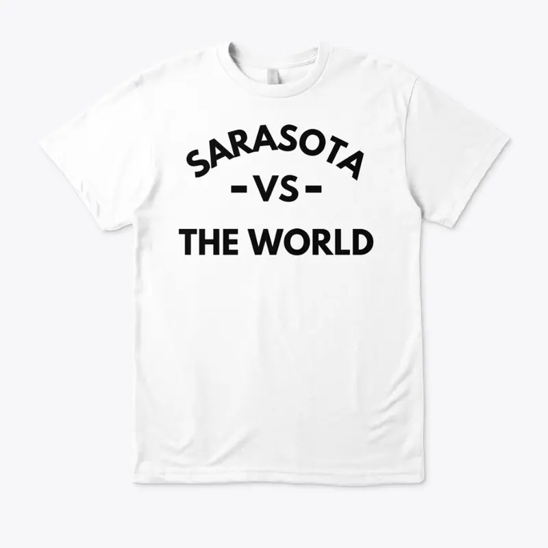 Sarasota -vs- The World