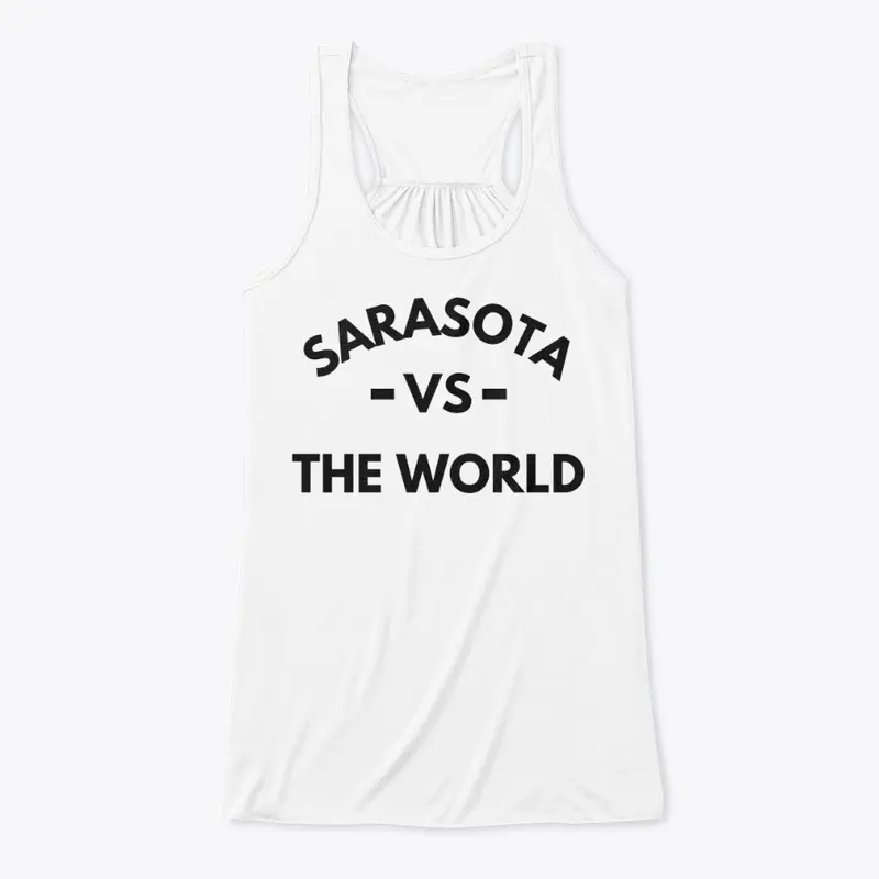 Sarasota -vs- The World