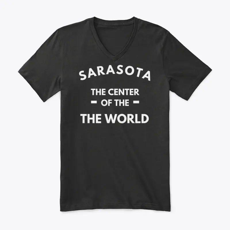 Sarasota, the center of the World