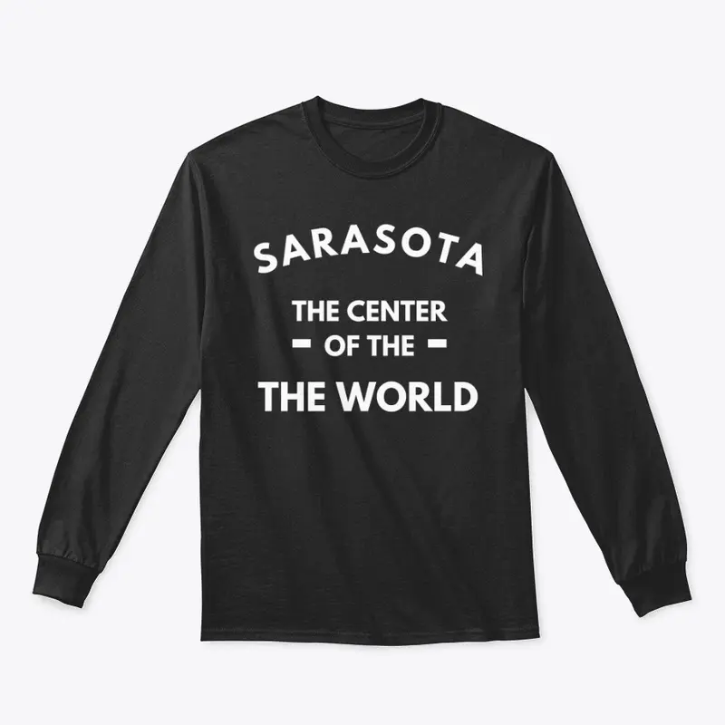 Sarasota, the center of the World